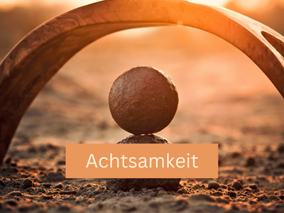 Achtsamkeit