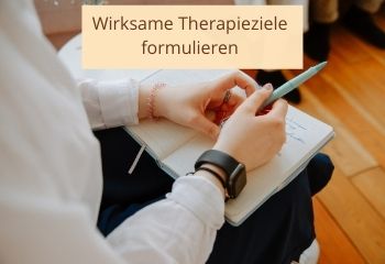 Therapieziele formulieren